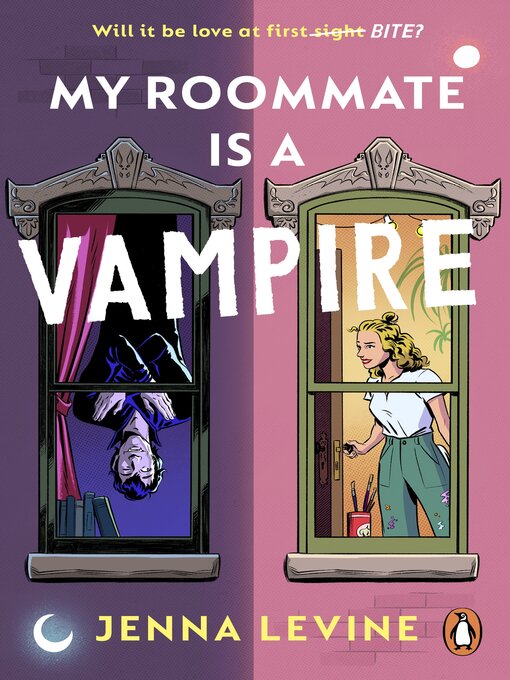 Title details for My Roommate is a Vampire by Jenna Levine - Available